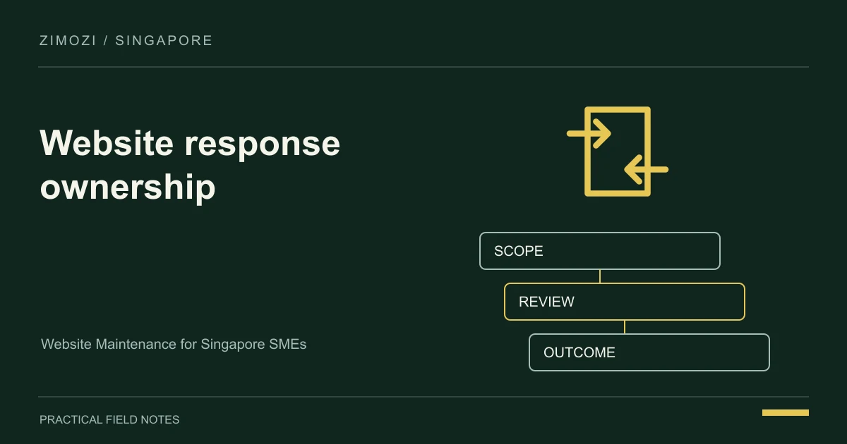 Website Maintenance for Singapore SMEs: Own the Response, Not Just the Updates